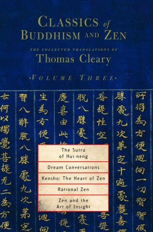 Cover of Classics of Buddhism and Zen, Volume Three