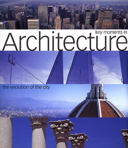 Book cover for Key Moments in Architecture