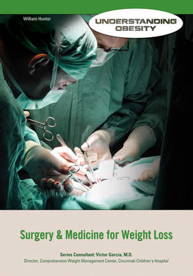 Cover of Surgery & Medicine for Weight Loss