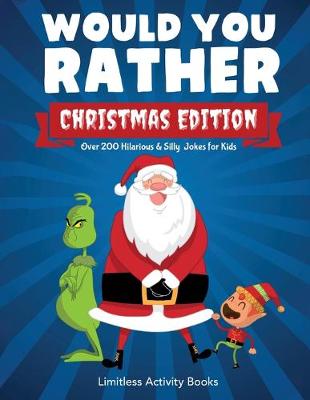 Book cover for Would You Rather Christmas Edition