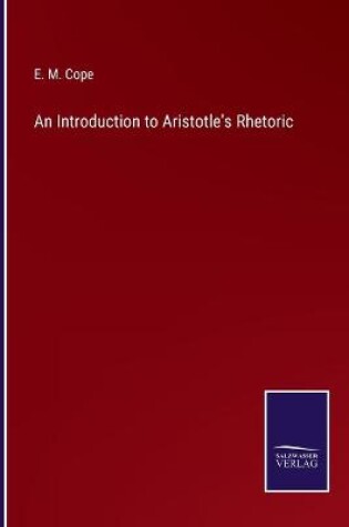 Cover of An Introduction to Aristotle's Rhetoric