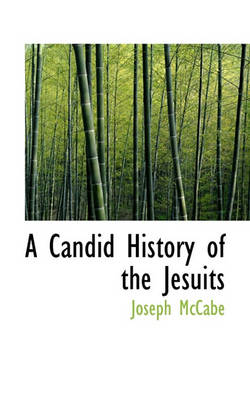 Book cover for A Candid History of the Jesuits