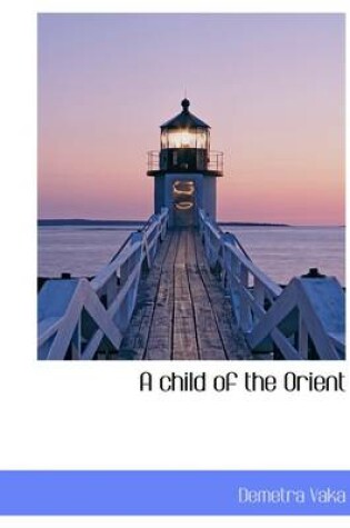 Cover of A Child of the Orient