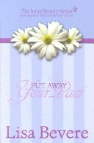 Cover of Put Away Your Past