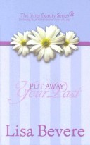 Book cover for Put Away Your Past