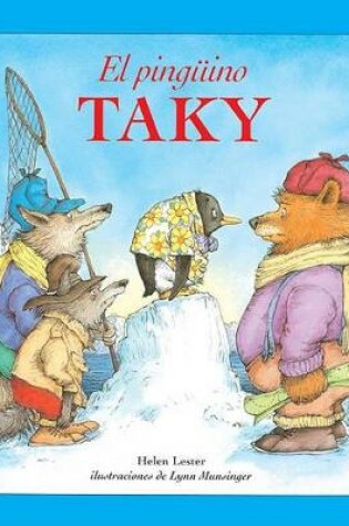 Cover of El Pinguino Taky (Tacky the Penguin)