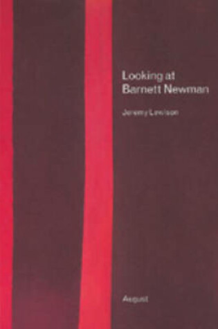 Cover of Looking at Barnett Newman