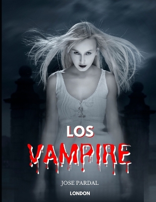 Book cover for Los Vampiros Locos