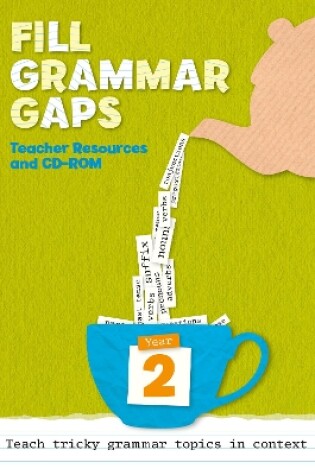 Cover of Year 2 Fill Grammar Gaps