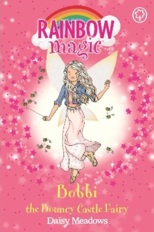 Cover of Bobbi the Bouncy Castle Fairy
