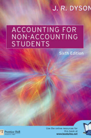 Cover of Online Course Pack: Accounting for Non-Accounting Students with OneKey BB Access Card: Dyson, Accounting for Non-accounting Students 6e