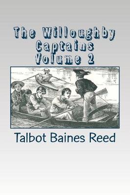 Book cover for The Willoughby Captains Volume 2