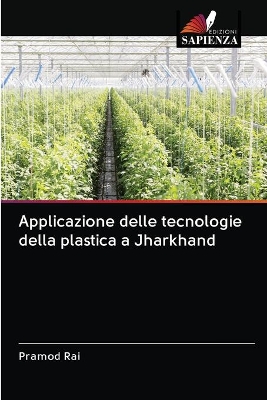 Book cover for Applicazione delle tecnologie della plastica a Jharkhand