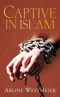 Book cover for Captive in Islam