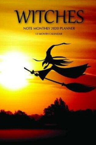 Cover of Witches Note Monthly 2020 Planner 12 Month Calendar