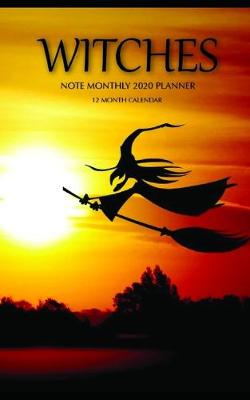 Book cover for Witches Note Monthly 2020 Planner 12 Month Calendar