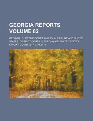 Book cover for Georgia Reports Volume 82