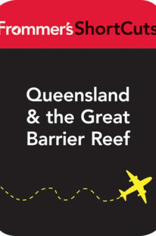 Cover of Queensland and the Great Barrier Reef, Australia