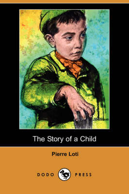 Book cover for The Story of a Child (Dodo Press)