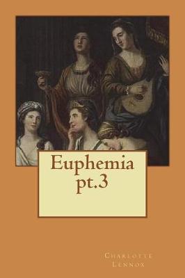 Book cover for Euphemia pt.3