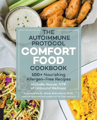 Autoimmune Protocol Comfort Food Cookbook by Michelle Hoover