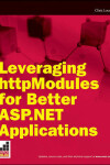 Book cover for Leveraging httpModules for Better ASP.NET Applications