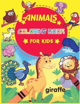 Book cover for Animals Coloring Book For Kids