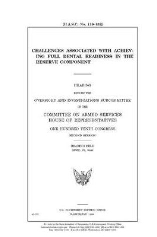 Cover of Challenges associated with achieving full dental readiness in the reserve component