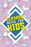 Book cover for Sermon Notes for Kids