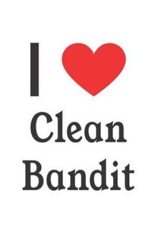 Cover of I Love Clean Bandit