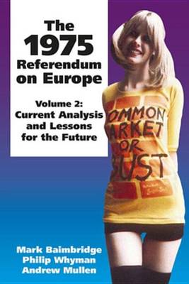 Book cover for The 1975 Referendum on Europe - Volume 2