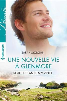 Book cover for Une Nouvelle Vie a Glenmore