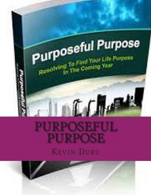 Book cover for Purposeful Purpose