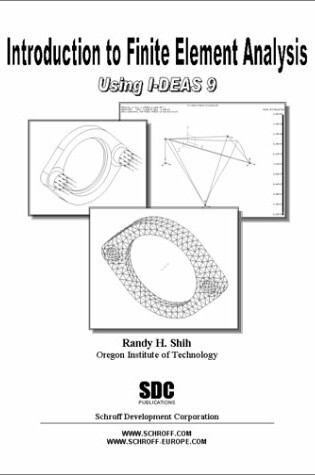 Cover of Introduction to Finite Element Analysis Using I-Deas 9