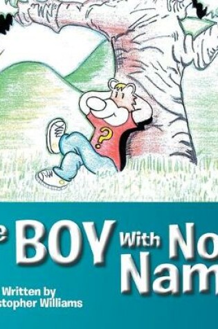 Cover of The Boy With No Name