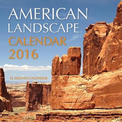Book cover for American Landscape Calendar 2016