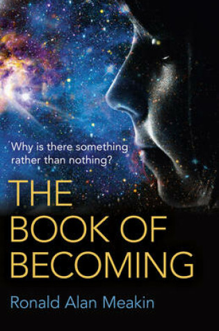 Cover of Book of Becoming, The - Why is there something rather than nothing? A Metaphysics of Esoteric Consciousness