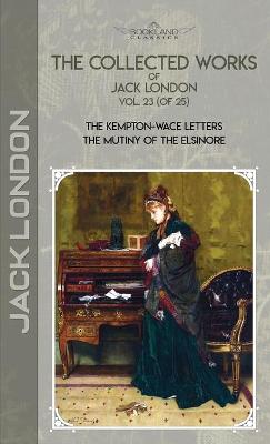 Book cover for The Collected Works of Jack London, Vol. 23 (of 25)