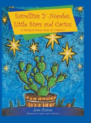 Book cover for Estrellitas y Nopales, Little Stars and Cactus