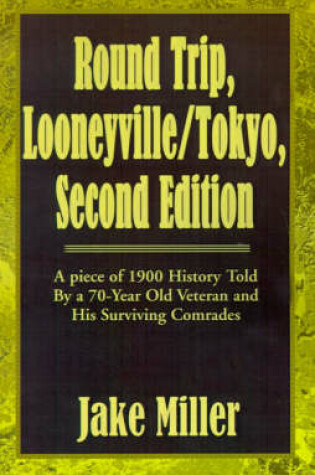 Cover of Round Trip, Looneyville/Tokyo