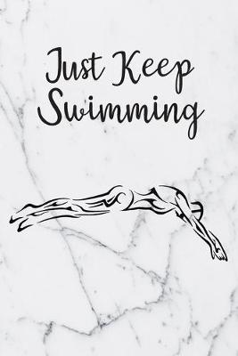 Book cover for Just Keep Swimming