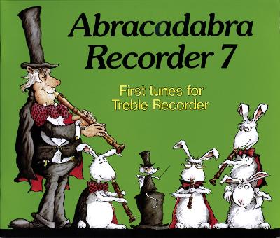 Book cover for Abracadabra Recorder Book 7 (Pupil's Book)