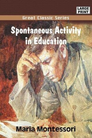 Cover of Spontaneous Activity in Education
