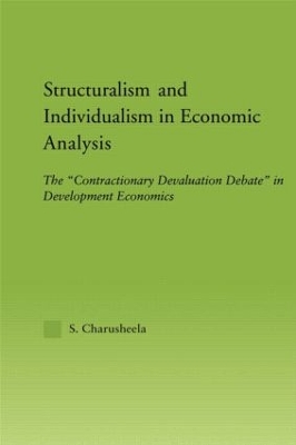 Cover of Structuralism and Individualism in Economic Analysis