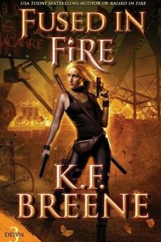 Cover of Fused in Fire