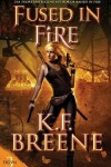 Book cover for Fused in Fire