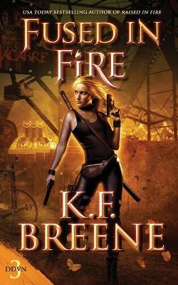 Book cover for Fused in Fire