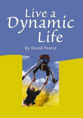Book cover for Live a Dynamic Life