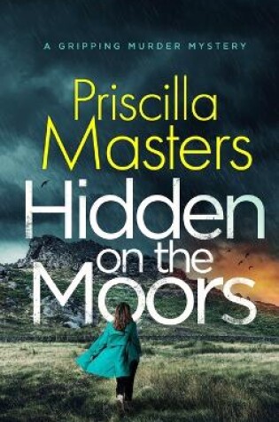 Cover of HIDDEN ON THE MOORS a gripping murder mystery