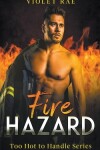 Book cover for Fire Hazard